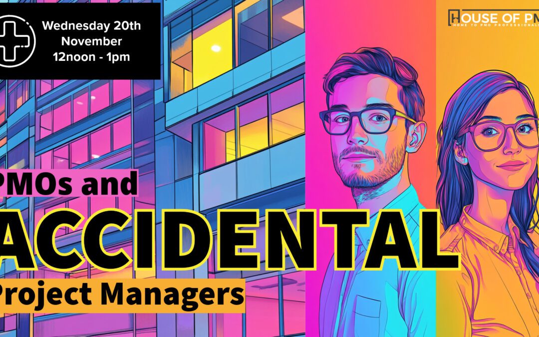 PMO and the Accidental Project Managers