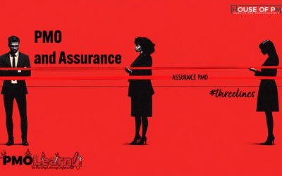 The Role of the PMO in Effective Project Assurance