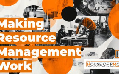 Making Resource Management Work: A Real-World Look at PMO Challenges and Solutions