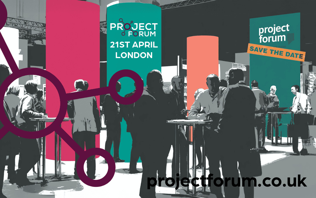 Project Forum – The UK Project Management Industry Free Event