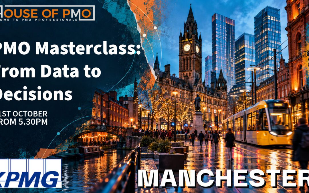 PMO Masterclass: From Data to Decisions / Manchester